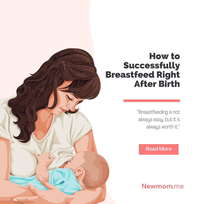 A Nurturing Start Tips for Successful Breastfeeding Right After Birth